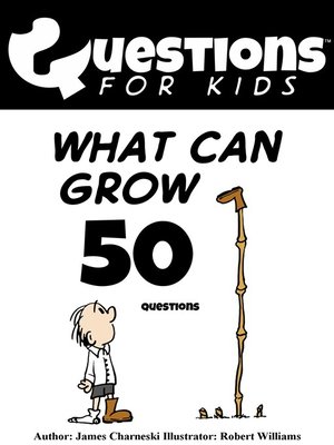 cover image of Questions 4 Kids (What Can Grow)